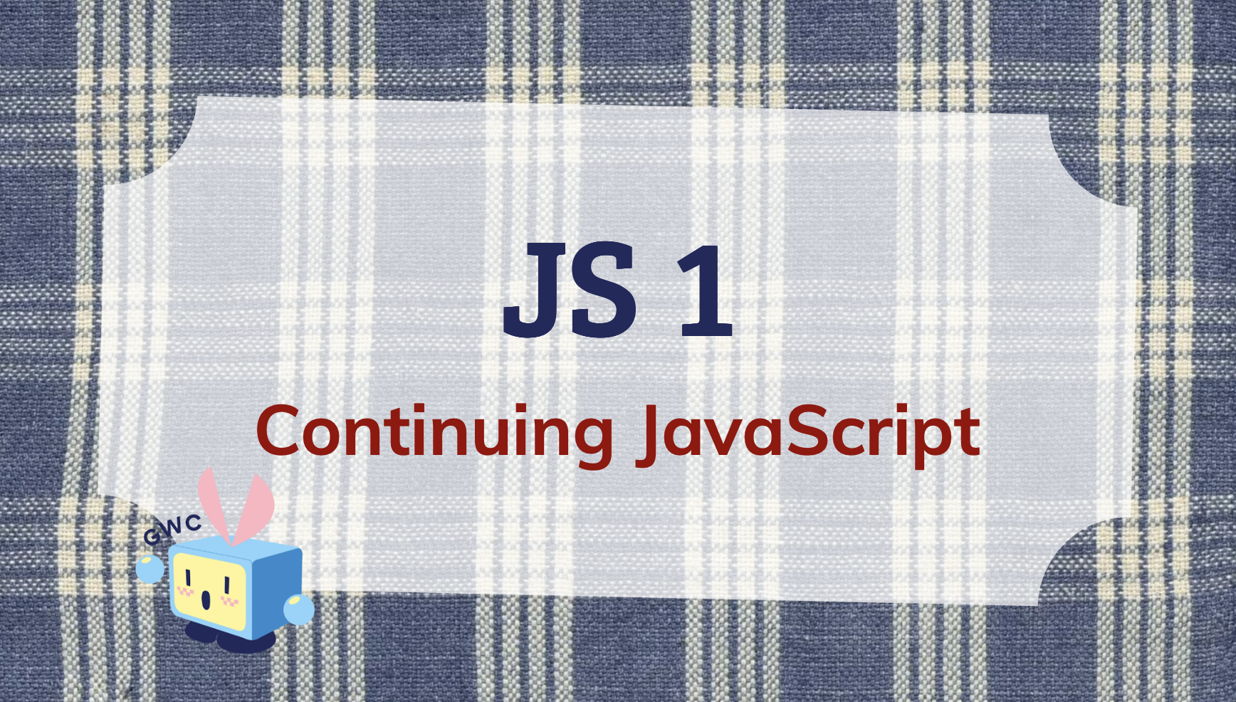 Lesson 4: Javascript 1 | 12/5/25