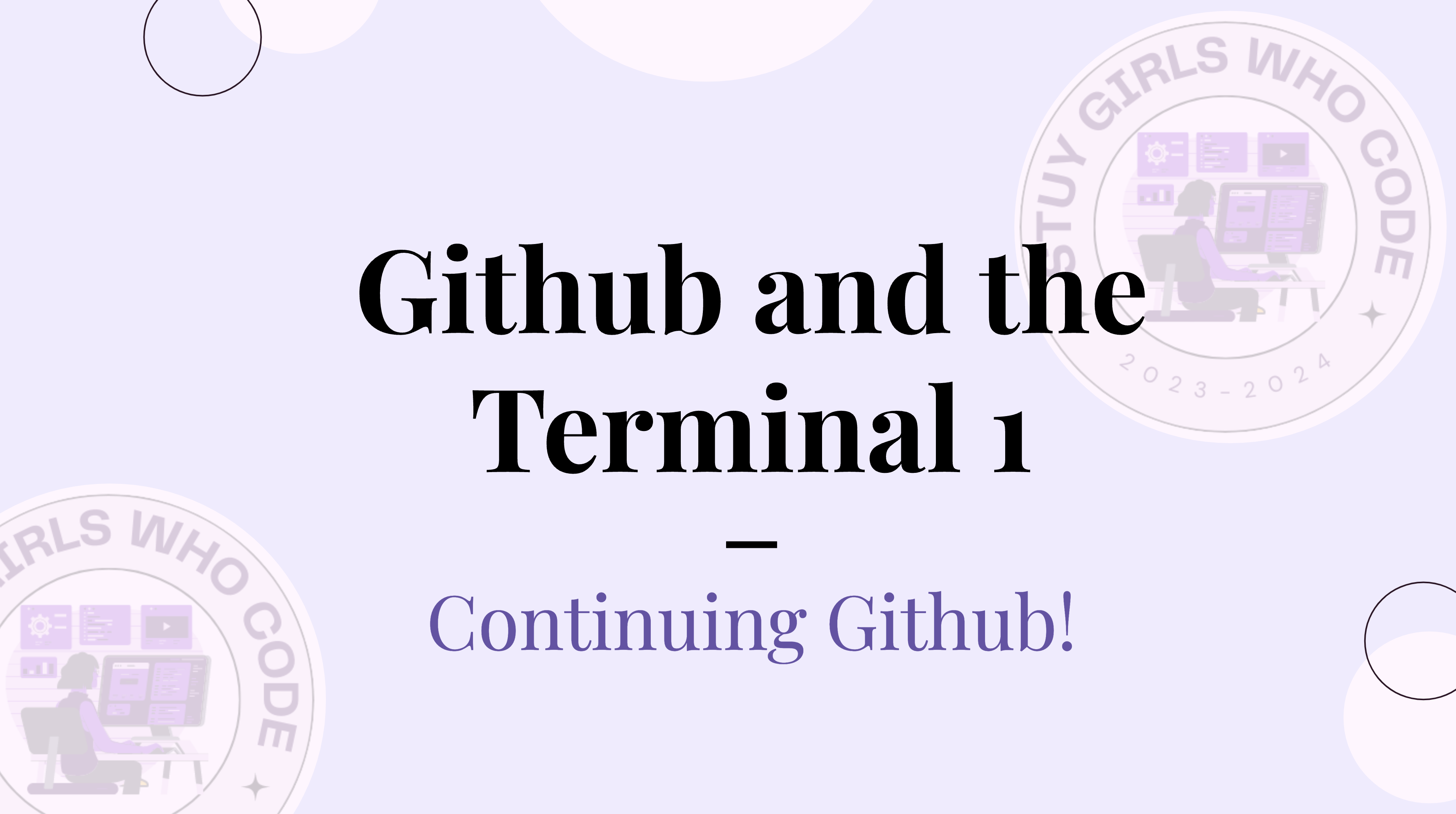 [16] GitHub and the Terminal 1 | 5/31/24