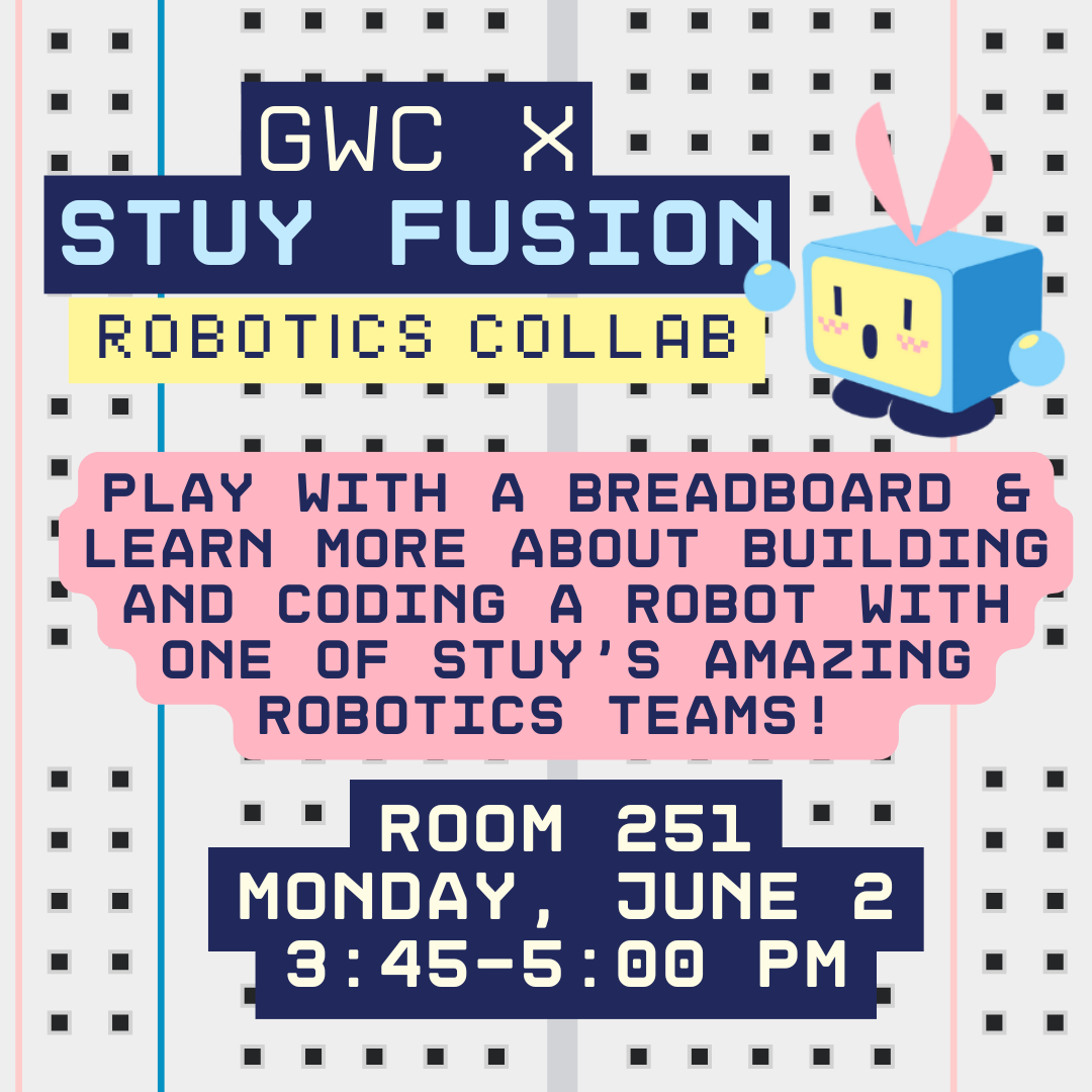 GWC x StuyFusion | 06/02/25